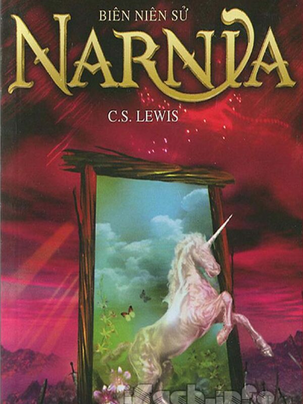 Clive Staples Lewis - Biên niên sử Narnia