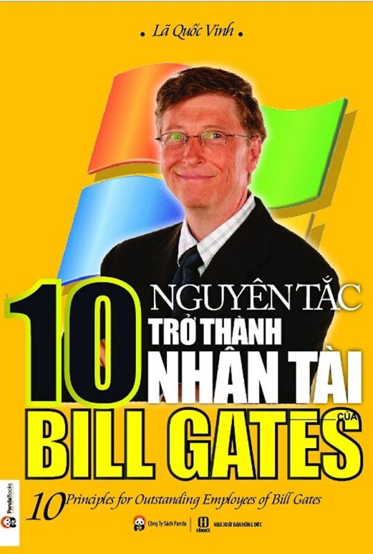Tải sách 10 Nguyên Tắc Trở Thành Nhân Tài Của Bill Gates PDF