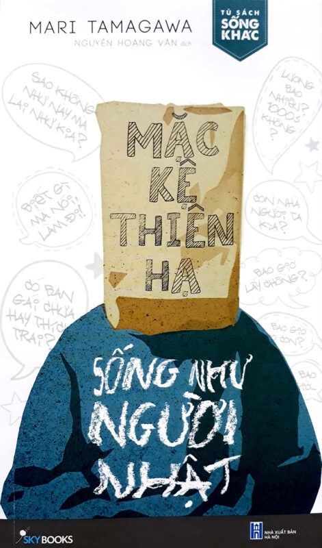 Tải Sách Mặc Kệ Thiên Hạ Sống Như Người Nhật PDF