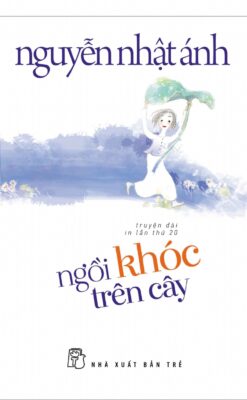 Tải Sách Ngồi Khóc Trên Cây PDF