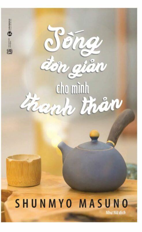 Tải Sách Sống Đơn Giản Cho Mình Thanh Thản PDF