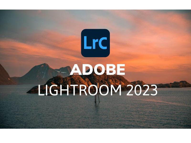 Adobe Lightroom 2023