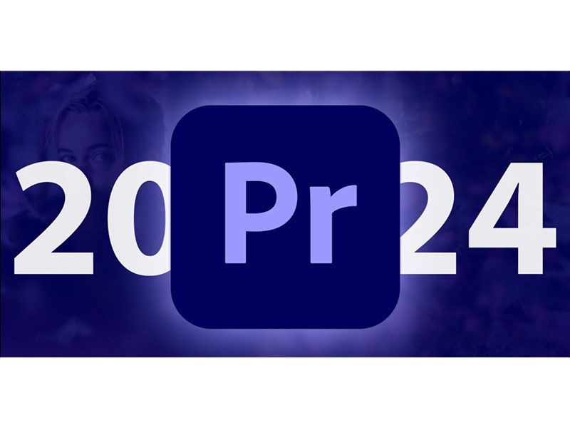 Adobe Premiere Pro CC 2024