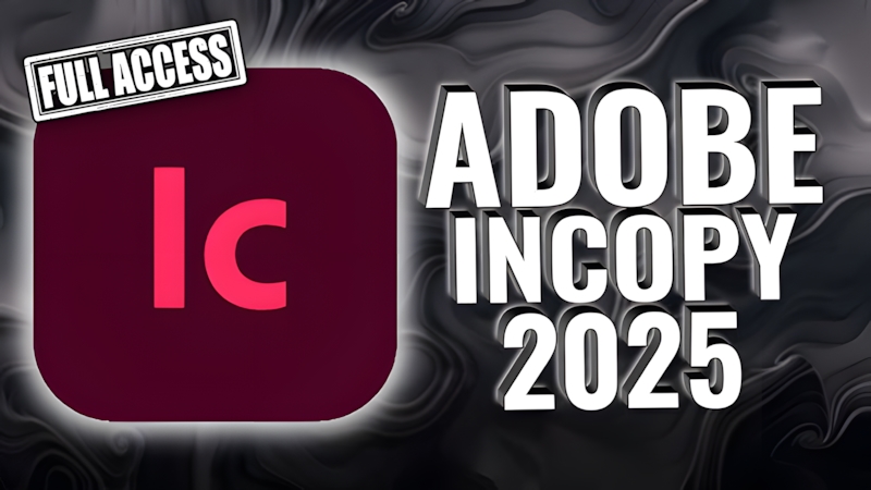 Adobe InCopy 2025 Full Crack